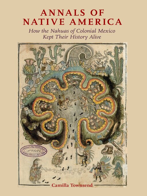 Title details for Annals of Native America by Camilla Townsend - Available